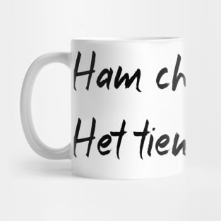 Ham Choi Het Tien Mug